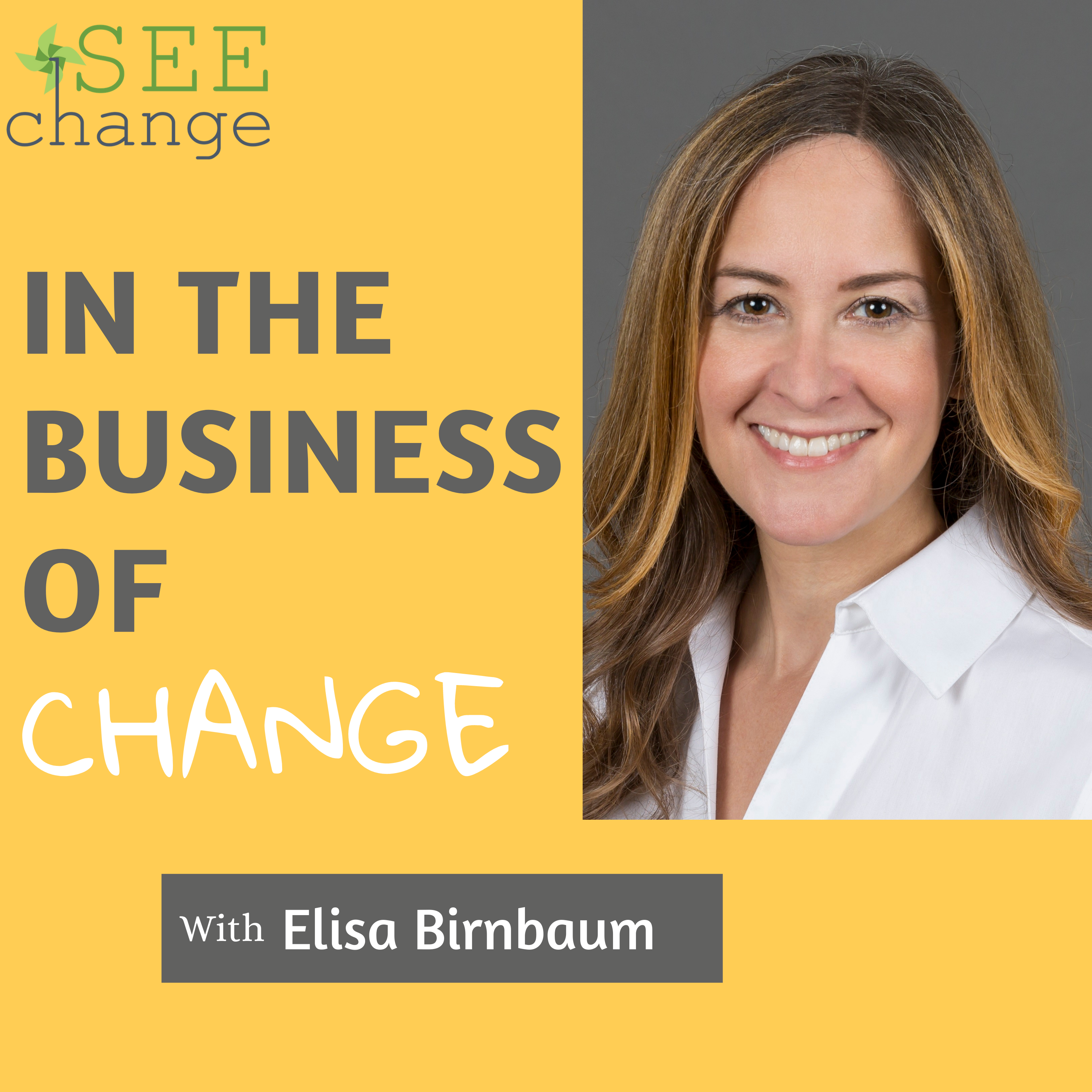 In the Business of Change